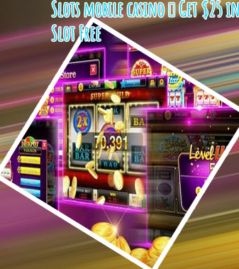 Mobile slots free bonus