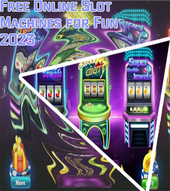 Slot machines for fun